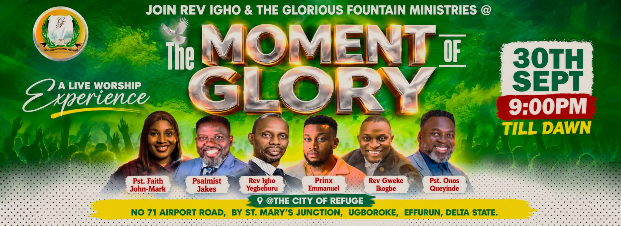 The Moment of Glory event flyer: 30 September, 9 PM till dawn, with six featured guests at The City of Refuge in Effurun.